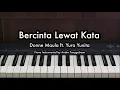 Download Lagu Bercinta Lewat Kata - Donne Maula ft. Yura Yunita | Piano Karaoke by Andre Panggabean