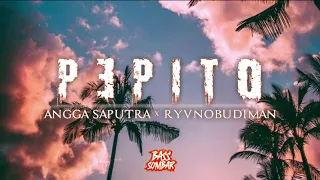 Download LAGU CHACHA!!!! PEPITO - ANGGA SAPUTRA FT RYVNOBUDIMAN ( DISTAN ) 2021 MP3