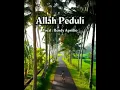 Download Lagu Allah Peduli - Rendy Aprillio