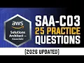 SAA-C03 Practice Questions 2026 25 Essential Questions Explanations Part-3