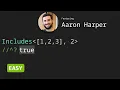 Includes with Aaron Harper - TypeScript Type Challenges EASY