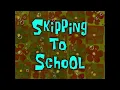 Download Lagu Skipping to School - SpongeBob Soundtrack