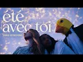 Adèle Castillon - Été avec toi (Canard Costard Remix)