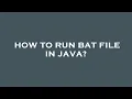 How to run bat file in java