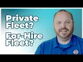 Private Fleets vs For-Hire Fleets A Decision Guide
