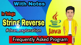 String Reverse Program in Java Java Program Series Java in Telugu for Beginners