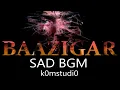Download Lagu BAAZIGAR - SAD B G M