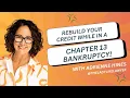 5 Ways To Rebuild Credit While In A Chapter 13 Bankruptcy