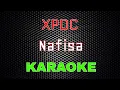 Download Lagu XPDC - Nafisa [Karaoke] | LMusical