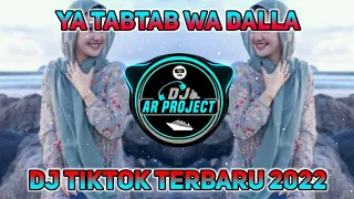 Download DJ ARABIC YA TABTAB WA DALLA SLOW TRAP FULL BASS - DJ TIK TOK VIRAL TERBARU 2022 MP3