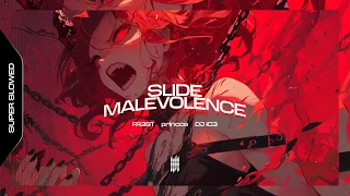 slide malevolence fr3st princce dj ic3 super slowed 