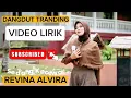 DANGDUT TRANDING VIDEO LIRIK  REVINA ALVIRA - SEDANG KECEWA - DANGDUT KLASIK - 2025