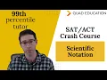 Scientific Notation Crash Course