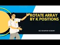 Leetcode-189 Rotate Array by K in Hindi Java Implementation DSA for Beginners Coding Interviews