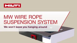 INTRODUCING The MW Wire Rope Suspension System For Mechanical Electrical And Plumbing Applications 