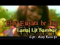 Download Lagu Lanai Lit Sambar - Efry Ejayani Tarigan | Lagu Karo Terbaru [Official Music Video)