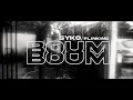 Lagu SYKO, FLINKING - BOUM BOUM (OFFICIAL MUSIC VIDEO)