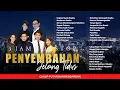 Download Lagu 3 JAM NONSTOP PENYEMBAHAN JELANG TIDUR EPS. 19
