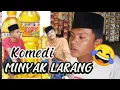 Komedi Madura MINYAK LARANG (Cak lora)