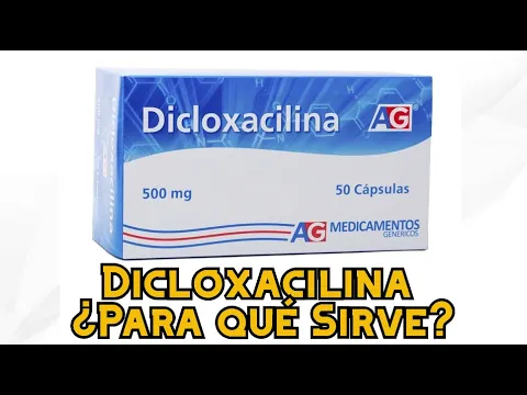 Download MP3 Dicloxacilina, ¿Para qué Sirve?