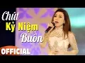 Download Lagu Chút Kỷ Niệm Buồn - Diễm Thùy