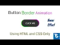 Simple Gradient Border Effects Animated Hover Effect 02 Html CSS Tutorial