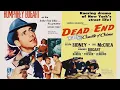 Lagu Dead End | Full Classic Movie | WATCH FOR FREE
