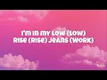 Demi Lovato - Low Rise Jeans (Lyrics)