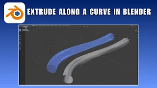 How to Extrude Along a Curve in Blender 2026