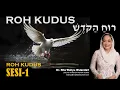 Download Lagu ROH KUDUS (Sesi-1)