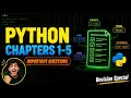 PYTHON Chapter 1-5 important questions
