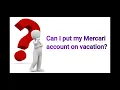 Can I Put My Mercari Account on Vacation Mode
