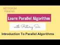 Parallel algorithms lecture 1 Introduction to Parallel Algorithms