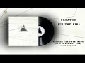 Download Lagu Pink Floyd - Breathe (In The Air) (Live At Wembley 1974) [2023 Master]