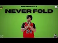 Lagu NEVER FOLD : Sidhu Moose Wala | Sunny Malton | SOE | Official Visual Video | New Song 2022 | Gta 5