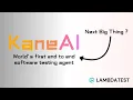 KaneAI LambdaTest s Answer to Next-Gen Software Testing