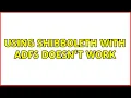 Using Shibboleth with ADFS doesn t work 2 Solutions