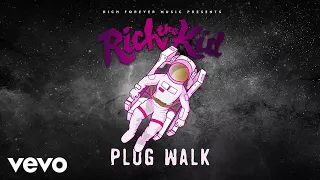 Rich The Kid - Plug Walk