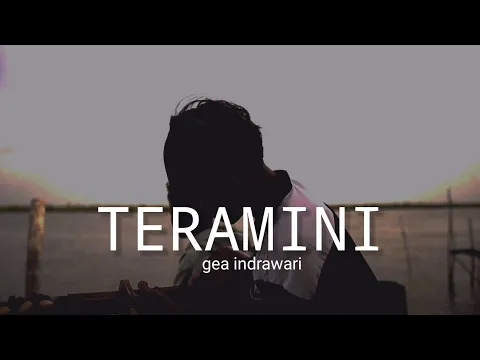 Download MP3 LIRIK LAGU || TERAMINI - GEAINDRAWARI cover akustik