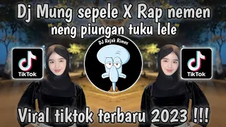 dj mung sepele x rap nemen dinar chiki dj neng piungan tuku lele dj terbaru viral tiktok 2023