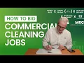 How to Bid Commercial Cleaning Jobs FORMULA INCLUDED