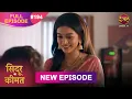 Download Lagu Sindoor Ki Keemat | Full Episode 194 | Pyar Ki Anokhi Kahani | Dangal TV