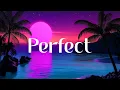 Ed Sheeran - Perfect (Lyrics)