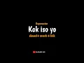 Download Lagu Kok iso yo - GuyonWaton (slowed+reverb+lirik) | Slowed IND || Storywa \u0026 viraltiktok #fyp