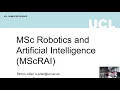 Robotics and Artificial Intelligence MSc - programme overview at UCL Computer Science Department