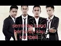 Download Lagu sembilan band - berharap kau kembali ( lirik )