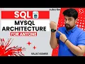05 MySQL Architecture Simplified