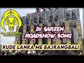 Download Lagu KUDE LANKA ME BAJRANGBALI - DJ SARZEN SONG × KHALI BALI SONG DJ SARZEN Production( Dj Rj Exclusive )