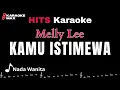 Lagu Kamu Istimewa karaoke nada wanita || Melly Lee