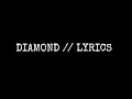 Download Lagu Diamond Lyrics - (SubUrban)